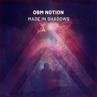 Made In Shadows - O.B.M Notion
