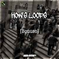 Loop! Loop! Loop! - AKR-FITW