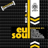 Eu Soul - BSC & Andre