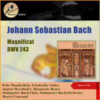 Magnificat, BWV 243, III: Aria (Sopran): Quia respexit humilitatem - Friederike Sailer & Marcel Couraud & Stuttgarter Bach-Orchester & Johann Sebastian Bach