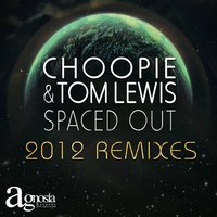Spaced Out - Monomode & Choopie & Tom Lewis