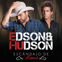 Tem Que Ter Paixão - Edson & Gusttavo Lima