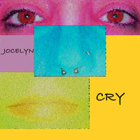 Cry - Jocelyn