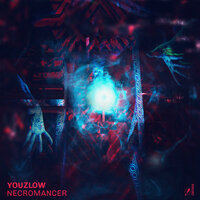 Necromancer - Youzlow & Astronoize