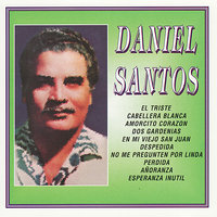 El Triste - Daniel Santos