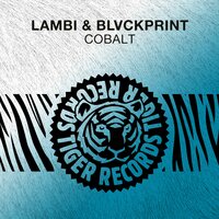 Cobalt - Lambi & BLVCKPRINT