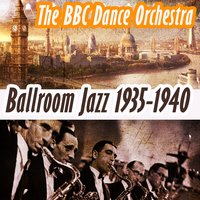 Downhearted - The BBC Dance Orchestra