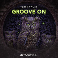 Groove On - Tom Sawyer