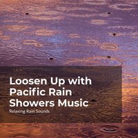 Favorite Wet Season - Relaxing Rain Sounds & Rain for Sleep & Rain Drops for Sleep