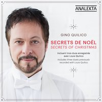 The Christmas Song / White Christmas / Have Yourself a Merry Little Christmas - Louis Quilico & Gino Quilico & Judy Loman & Toronto Children's Chorus & Toronto Symphony Orchestra & Jean Ashworth Bartle & Ирвинг Берлин