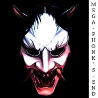 Mega Phonk's End - DKSVLV