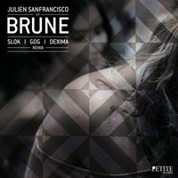 Brune - Julien SanFrancisco