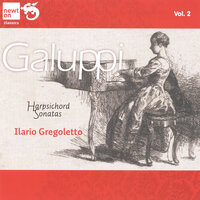 Galuppi: Harpsichord Sonata No. 8 in D: Largo - Allegro - Allegro - Ilario Gregoletto