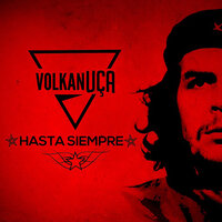 Hasta Siempre - Volkan Uca & Jessie Black