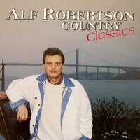 I Really Don´t Want to Know - Alf Robertson
