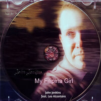 My Filipina Girl 2020 - John Jenkins & Léo Alcântara