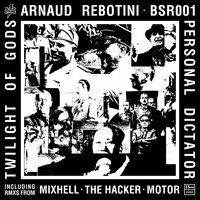 Personal Dictator - Arnaud Rebotini