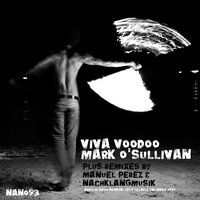 Viva Voodoo - Mark O'Sullivan & Manuel Perez