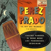 El Meme Mene - Perez Prado and his Orchestra