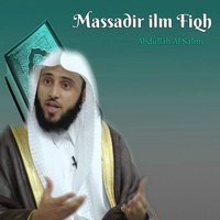 Massadir ilm Fiqh, Pt. 14 - Abdullah Al Salmi