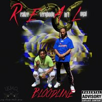 Respect the Grind - Bloodline