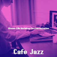 Unique Tenor Saxophone Solo - Vibe for Focusing - Café Jazz