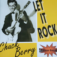 Let It Rock - Chuck Berry