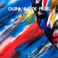 Carnaval De Paris - Forever 80