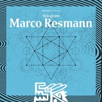 Hologram - Marco Resmann