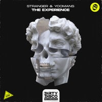 The Experience - Stranger & YOOMANS