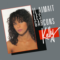 Il aimait les garçons - Kelly