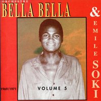 Nzungu ya kala - Orchestre Bella Bella & Emile Soki & Orchestre Bella Bella, Emile Soki