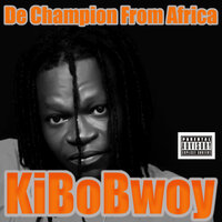 Enye Bad Idea - KiBoBwoy