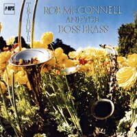 My Bells - Rob Mcconnell & The Boss Brass