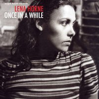 I Ain't Got Nobody - Lena Horne