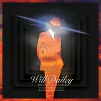When It Dies - Will Dailey