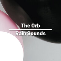 What Is It Good For? - Rain Sounds