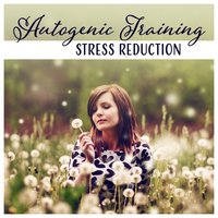 Release Tensions - Autogenic Training Music Ensemble