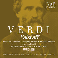 Falstaff, IGV 19, Act I: Sei polli: sei scellini (Falstaff, Bardolfo, Pistola) - Orchestra della Rai di Torino & Mário Rossi & Giuseppe Taddei & Giuseppe Nessi & Cristiano Dalamangas & Джузеппе Верди
