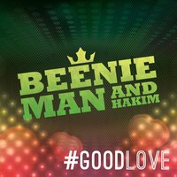 #Goodlove - Beenie Man