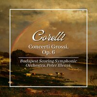 Concerto Grosso in F Major, Op. 6 No. 9: IV. Gavotta - Budapest Scoring Symphonic Orchestra & Peter Illenyi & Арканджело Корелли