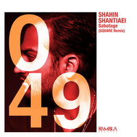 Sabotage - Shahin Shantiaei & Squ4re