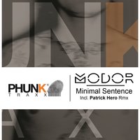 Minimal Sentence - Modor & Patrick Hero