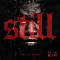Finer Things - Young Chop & Lil Herb