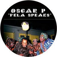 Fela Speak - RealKueSoul & Oscar P