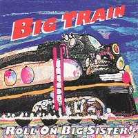 God Will ake Care of The Rest - Big Train