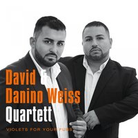 Ready Now That You Are - David & Danino Weiss Quartett & Biboul Darouiche & Giovanni Weiss & Jeffrey Weiss