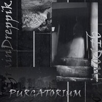Purgatorium - GrainDreppik & Gedomazo