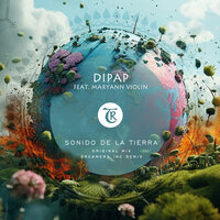 Sonido De La Tierra - DiPap & Tibetania & MaryAnnViolin & Dreamers Inc