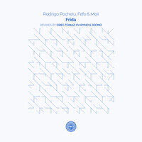 Frida - Rodrigo Pochelu & Fefo & Greg Tomaz